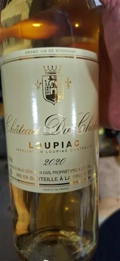 Bordeaux Loupiac Château Chalet 2020