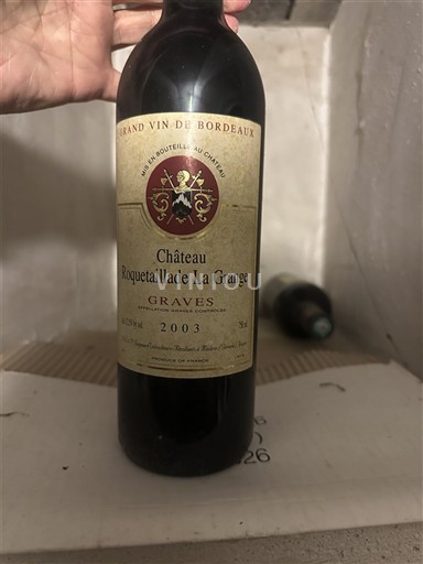 Bordeaux Graves Château Roquetaillade La Grange 2003