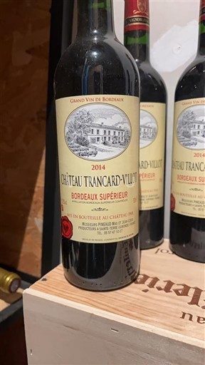 Bordeaux Bordeaux Supérieur Château Trancard-Villot 2014