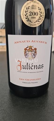 Beaujolais Juliénas Arnaud Aucoeur Les Granilites Vieilles Vignes 2024