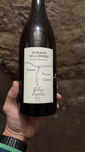 Jura Không được chỉ định Domaine La Borde Foudre à Canon 2018