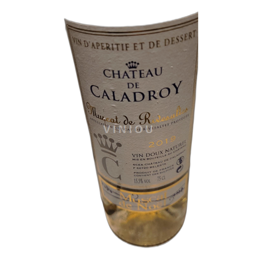 Roussillon Muscat de Rivesaltes Château de Caladroy Muscat de Noël 2019