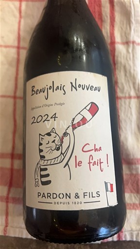 Beaujolais Beaujolais Nouveau Pardon & Fils Cha le fait ! 2024