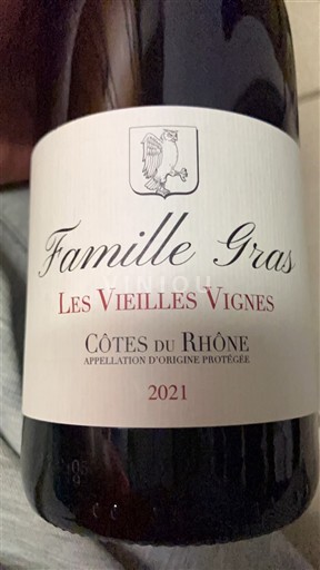 Rhônetal Côtes du Rhône Famille Gras Les Vieilles Vignes 2021