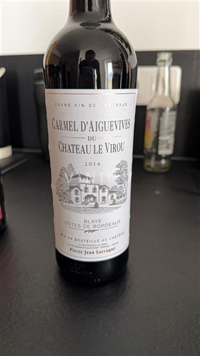 Bordeaux Blaye-Côtes-de-Bordeaux Château Le Virou Carmel d'Aiguevives 2014