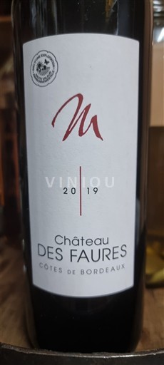 Bordeaux Côtes-de-Bordeaux Château Des Faures 2019