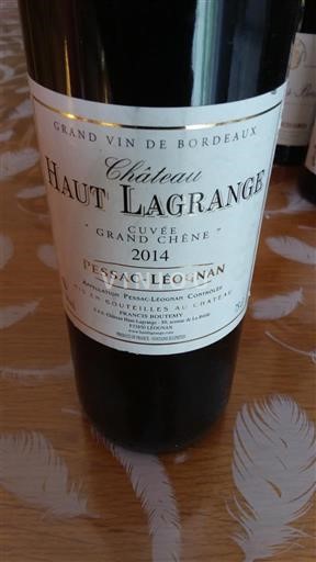 Bordeaux Pessac-Léognan Château Haut Lagrange Grand Chêne 2014