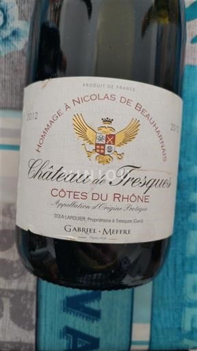 Vallée du Rhône Côtes-du-rhône Château Tresques Hommage à Nicolas de Beauharnais 2012