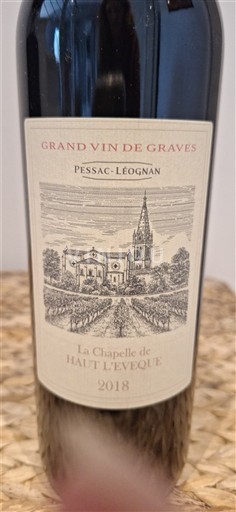 Bordeaux Pessac-Léognan Haut L'Evêque La Chapelle de Haut L'Evêque 2018