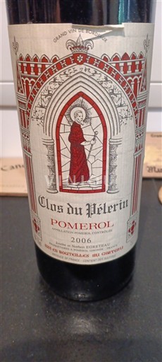 Bordeaux Pomerol Clos du Pèlerin 2006
