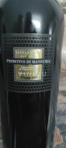 Pouilles Primitivo di Manduria Sessantanni Old Vines 2019