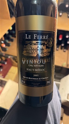 Bordeaux Haut-Médoc Château Ferré Le Ferré 2005