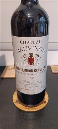 Bordeaux Saint-Émilion Grand Cru Grand Cru Château Mauvinon 2005