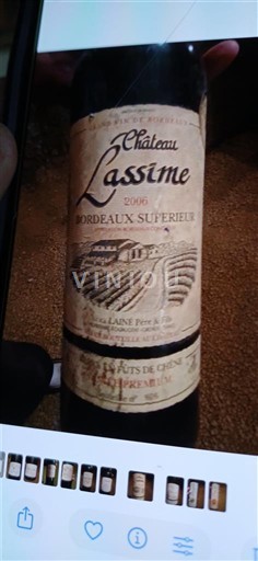 Bordeaux Bordeaux Supérieur Château Lassime 2006