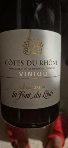 Rhône-dalen Côtes-du-Rhône La Font du Loup Signature 2016