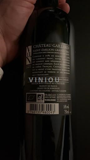 Bordeaux Saint-Émilion Grand Cru Grand Cru Château Gaillard Không niên vụ