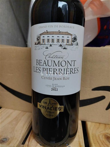 Bordeaux Blaye-Côtes-de-Bordeaux Château Beaumont Les Pierrières Jean Roy 2022