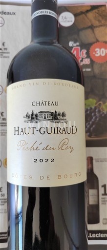 Bordeaux Côtes-de-bourg Château Haut-Guiraud Péché du Roy 2022