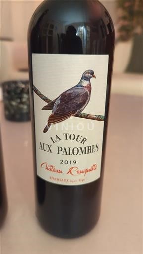 Bordoja Bordo Château Rouquette La Tour Aux Palombes 2019