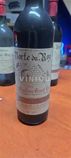 Bordeaux Saint-Émilion Grand Cru Grand Cru Porte du Roy 2001