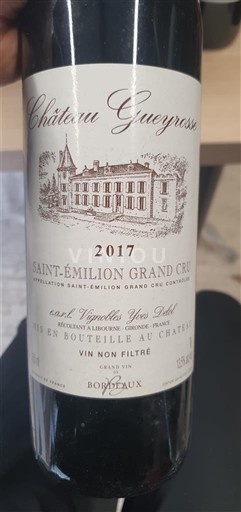 Bordeaux Saint-Émilion Grand Cru Grand Cru Château Gueyrosse 2017