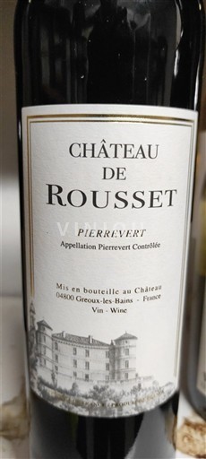 Valle del Rodano Pierrevert Château Rousset 2018