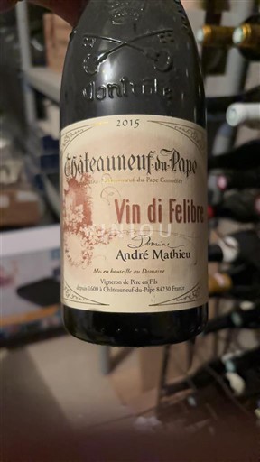 Vale do Ródano Châteauneuf-du-Pape Domaine André Mathieu Vin di Felibre 2015
