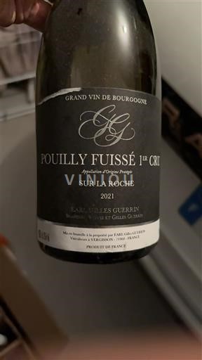Borgogna Pouilly-fuissé Premier Cru EARL Gilles Guerrin Sur la Roche 2021