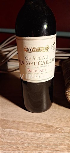 Bordeaux Château Rousset Caillau 2010