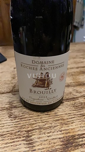 Beaujolais Brouilly Domaine Des Roches Anciennes 2024