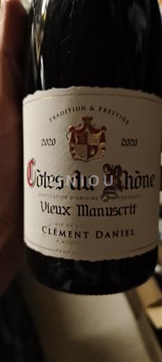 Valle del Rodano Côtes-du-Rhône Clément Daniel Vieux Manuscrit 2020