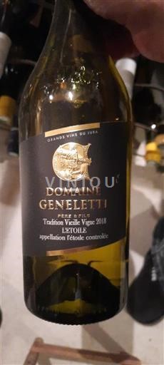 Jura L'Étoile Domaine Geneletti Tradition Vieille Vigne 2018