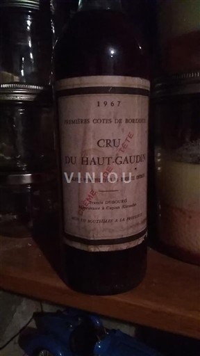 Bordeaux Premières-côtes-de-bordeaux Cru du Haut-Gaudin 1967
