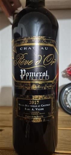 Bordeaux Pomerol Château Rêve Or 2017
