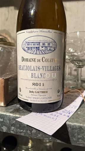 Beaujolais Beaujolais Villages Domaine Colette 2011