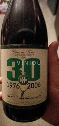 Thung lũng sông Loire Côtes-du-forez Cellier du Palais 30ème Anniversaire 2004