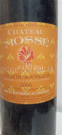 Roussillon Côtes du Roussillon Château Mossé d'Abeille 2006