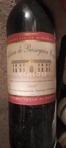 Bordeaux Puisseguin-saint-émilion Château Puisseguin Curat 2003