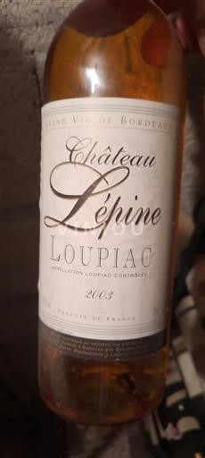 Bordeaux Loupiac Château Lépine 2003