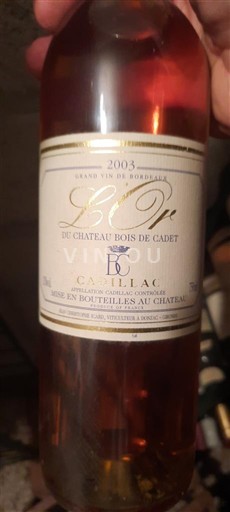 Bordeaux Cadillac Château Bois de Cadet Le Pr 2003
