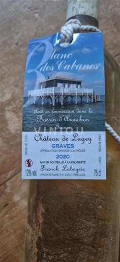 Bordeaux Graves Château Lucey Blanc des Cabanes 2020