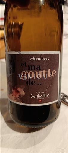 Savojsko a Bugey Mondeuse Berthollier et ma goutte de... Neročník