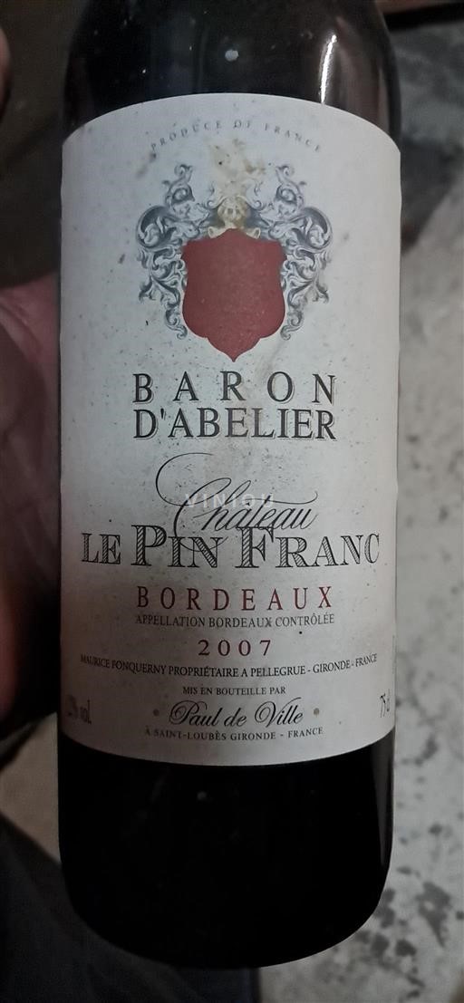 Bordéus Château Le Pin Franc Baron d'Abelier 2007