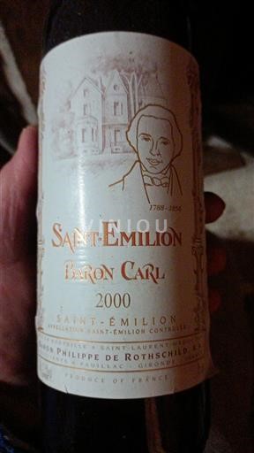 Bordeaux Saint-Émilion Baron Philippe de Rothschild Baron Carl 2000