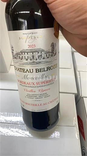 Bordeaux Bordeaux Supérieur Château Belrose Moncaillou 2023