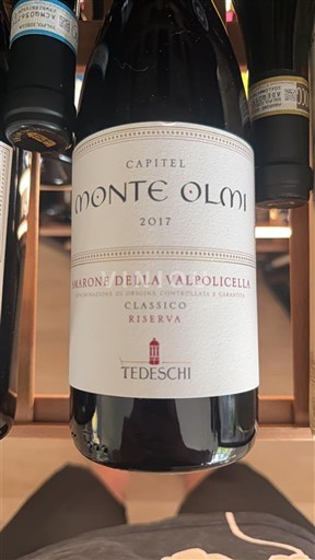 Véneto Amarone della Valpolicella Tedeschi Capitel Monte Olmi 2017