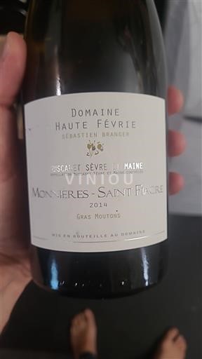 Thung lũng sông Loire Muscadet Sèvre et Maine Domaine Haute Févrie Gras Moutons monnieres saint fiacre 2014
