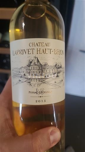 Bordeaux Pessac-Léognan Château Larrivet Haut-Brion 2015