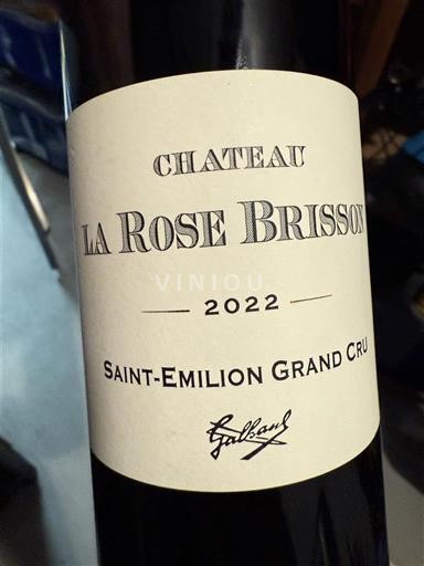 Bordeaux Saint-Émilion Grand Cru Grand Cru Château La Rose Brisson 2022