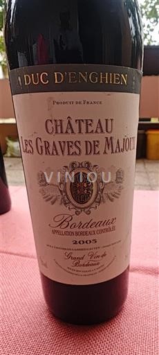 Bordeaux Château Les Graves de Majou Duc d'Enghien 2005